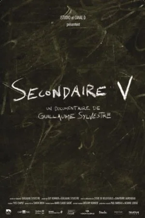 Постер: Secondaire V