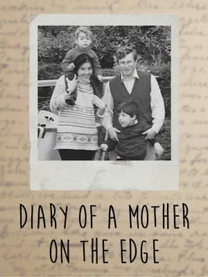 Постер: Diary of a Mother on the Edge