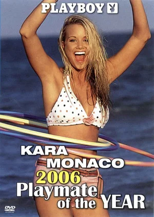 Постер: Playboy Video Centerfold: Kara Monaco - Playmate of the Year 2006