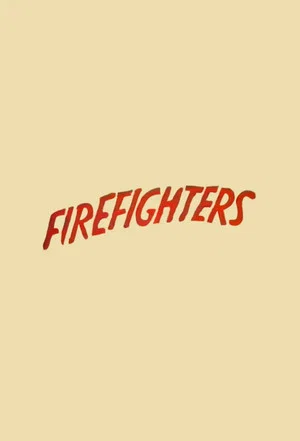 Постер: The Firefighters