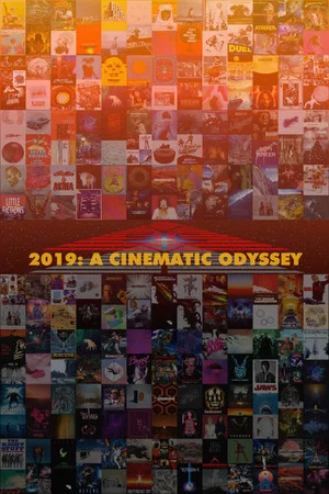 Постер: 2019: A Cinematic Odyssey