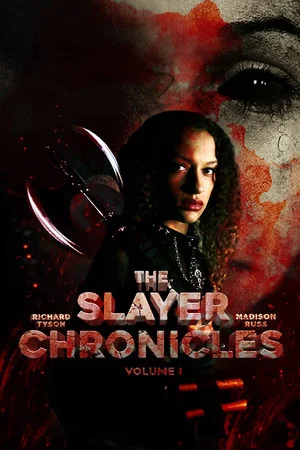 Постер: The Slayer Chronicles - Volume 1
