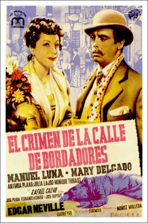 Постер: The Crime of Bordadores Street