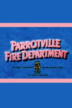 Постер: The Parrotville Fire Department