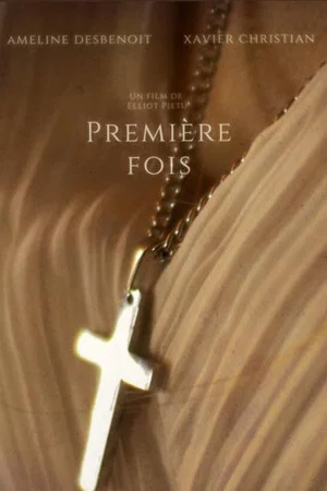 Постер: Première fois