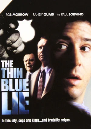 Постер: The Thin Blue Lie
