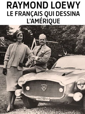 Постер: Raymond Loewy, le designer du rêve américain