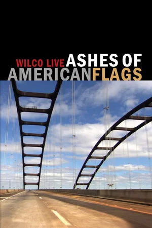 Постер: Wilco: Ashes of American Flags