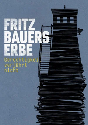 Постер: Fritz Bauer's Legacy