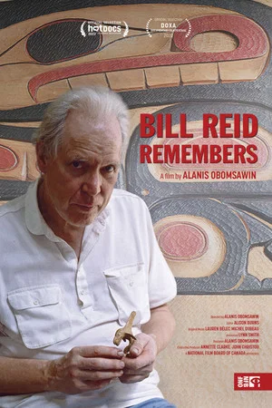 Постер: Bill Reid Remembers