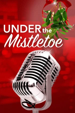 Постер: Under the Mistletoe