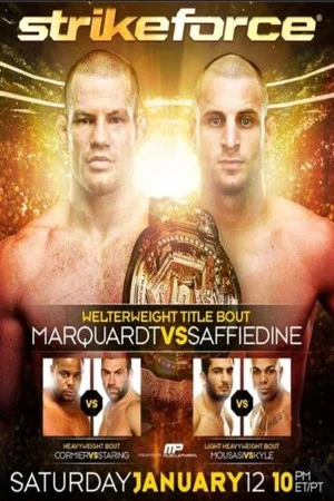 Постер: Strikeforce: Marquardt vs. Saffiedine