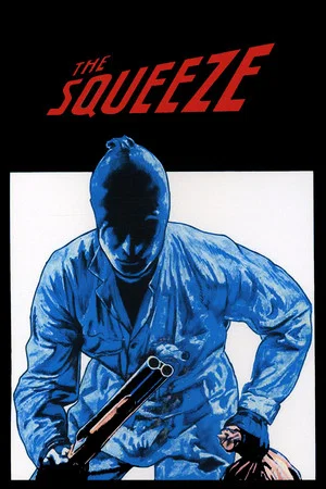 Постер: The Squeeze