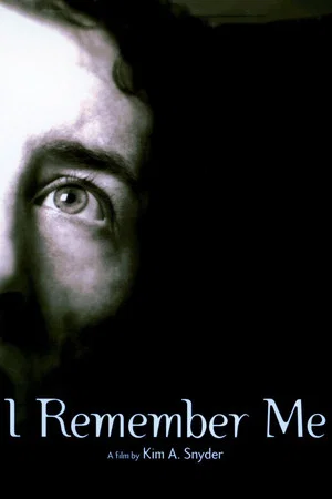 Постер: I Remember Me
