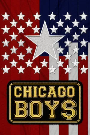 Постер: Chicago Boys