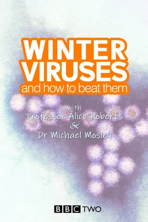 Постер: Winter Viruses and How to Beat Them