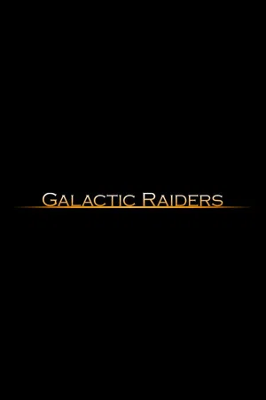 Постер: Galactic Raiders