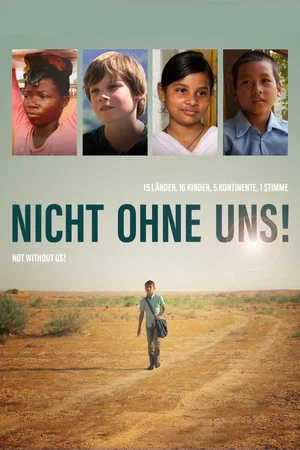 Постер: Not Without Us!