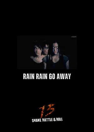 Постер: Rain Rain Go Away