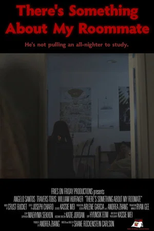 Постер: There's Something About My Roommate
