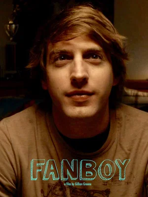Постер: Fanboy