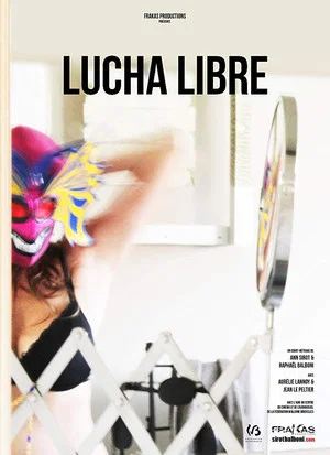 Постер: Lucha Libre