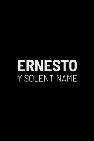 Постер: Ernesto and Solentiname