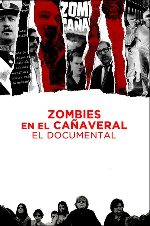 Постер: Zombies en el cañaveral: el documental