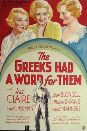 Постер: The Greeks Had a Word for Them