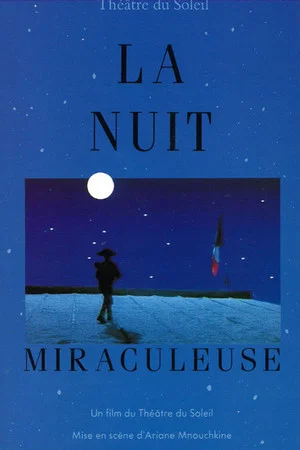 Постер: La nuit miraculeuse