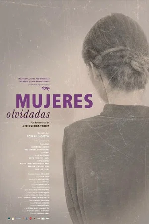 Постер: Mujeres olvidadas