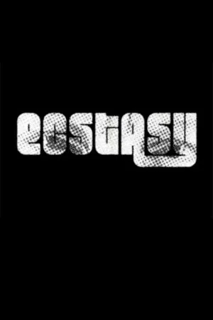Постер: Ecstasy