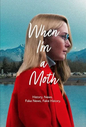 Постер: When I'm a Moth