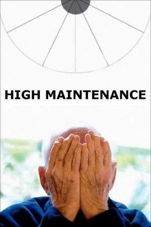 Постер: High Maintenance