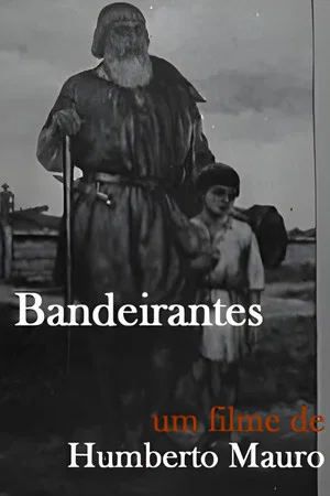 Постер: Bandeirantes