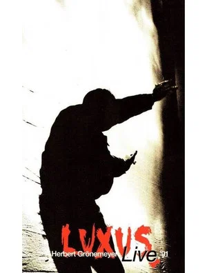Постер: Herbert Grönemeyer - Luxus live 91