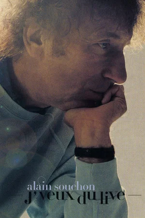 Постер: Alain Souchon - J'veux du live