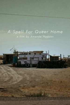 Постер: A Spell for Queer Home