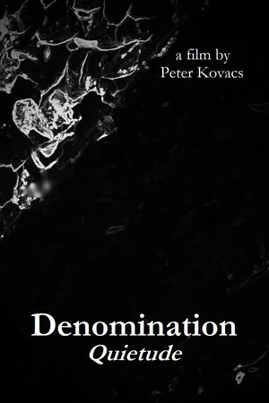 Постер: Denomination: Quietude