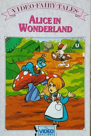 Постер: Festival of Family Classics: Alice in Wonderland