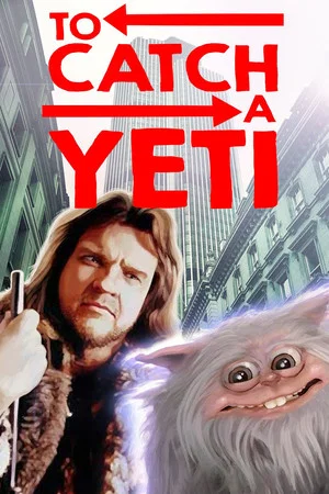 Постер: To Catch a Yeti