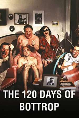 Постер: The 120 Days of Bottrop