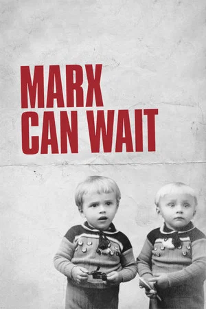 Постер: Marx Can Wait