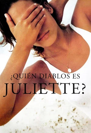 Постер: ¿Quién diablos es Juliette?