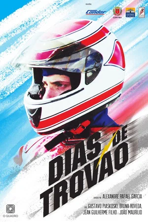 Постер: Dias de Trovão