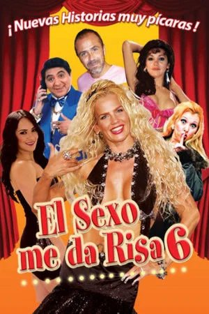 Постер: El sexo me da risa 6