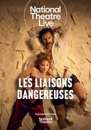 Постер: National Theatre Live: Les Liaisons Dangereuses