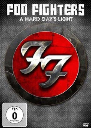 Постер: Foo Fighters: A Hard Day's Light