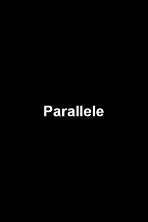 Постер: Parallele