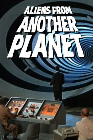 Постер: Aliens From Another Planet